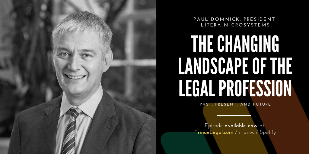 Paul Domnick on the changing landscape of the legal profession