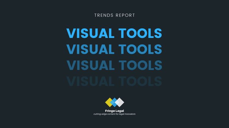 Emerging Tech: Visual Tools (special collab with Legal Tech Hub) 🚀